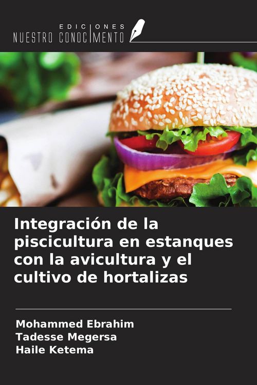 Produktbild: Integraci&oacute;n de la piscicultura en estanques con la avicultura y el cultivo de hortalizas