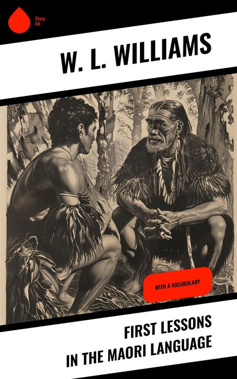Produktbild: First Lessons in the Maori Language