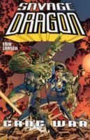 Produktbild: Larson, E: Savage Dragon Volume 6: Gang War