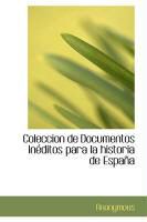 Produktbild: Coleccion de Documentos in Ditos Para La Historia de Espa a