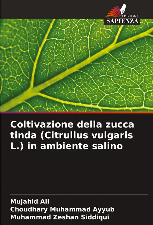 Produktbild: Coltivazione della zucca tinda (Citrullus vulgaris L.) in ambiente salino