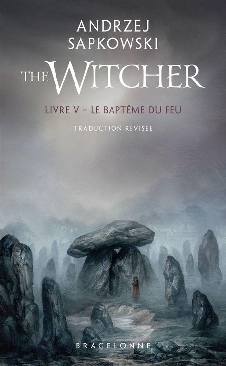 Produktbild: Sorceleur (Witcher) T5 : Le Bapt&ecirc;me du feu (traduction r&eacute;vis&eacute;e)