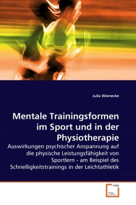 Produktbild: Wienecke, J: Mentale Trainingsformen im Sport und in der Phy