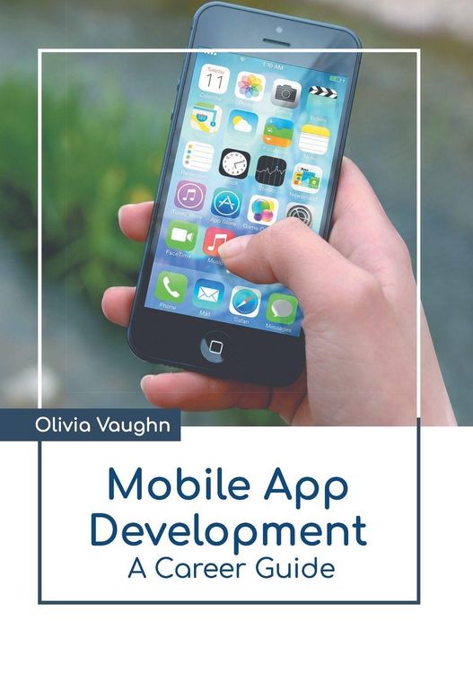 Produktbild: Mobile App Development: A Career Guide