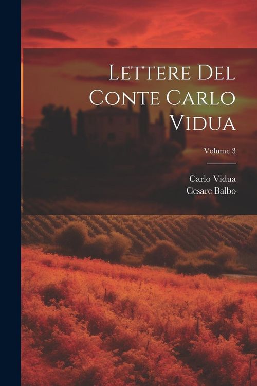 Produktbild: Lettere Del Conte Carlo Vidua; Volume 3