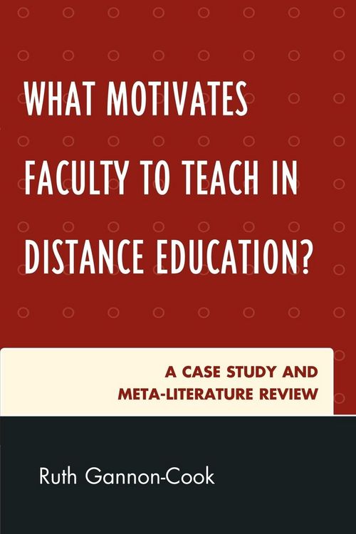 Produktbild: What Motivates Faculty to Teach in Distance Education?