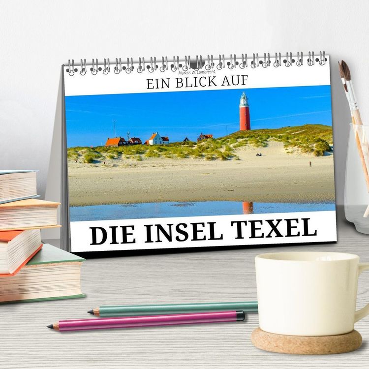 Produktbild: Ein Blick auf die Insel Texel (Tischkalender 2026 DIN A5 quer), CALVENDO Monatskalender