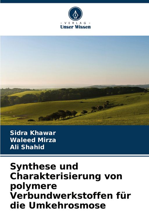 Produktbild: Synthese und Charakterisierung von polymere Verbundwerkstoffen f&uuml;r die Umkehrosmose