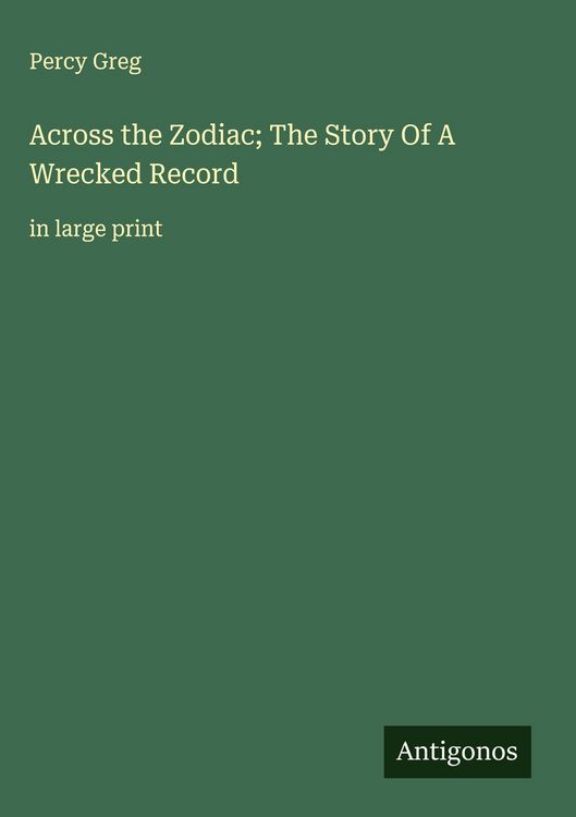 Produktbild: Across the Zodiac; The Story Of A Wrecked Record