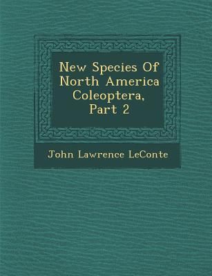 Produktbild: New Species of North America Coleoptera, Part 2