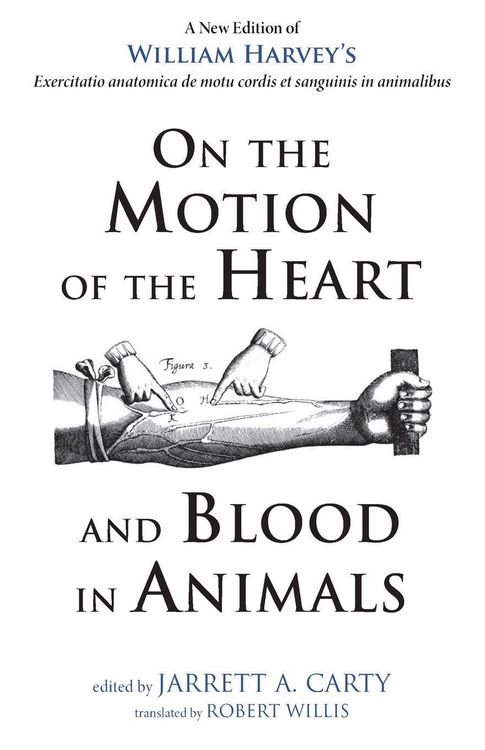 Produktbild: On the Motion of the Heart and Blood in Animals