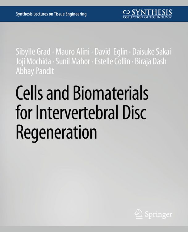 Produktbild: Cells and Biomaterials for Intervertebral Disc Regeneration
