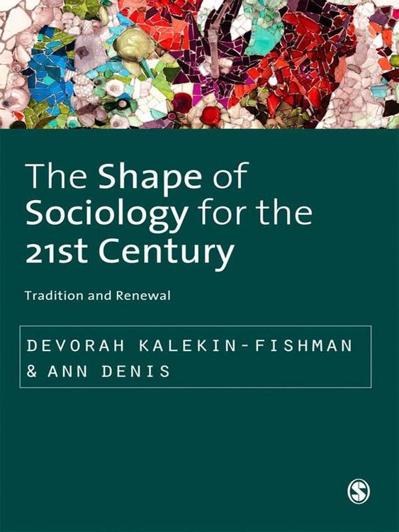 Produktbild: The Shape of Sociology for the 21st Century