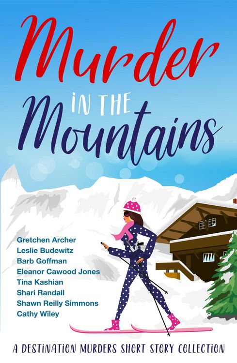 Produktbild: Murder in the Mountains (Destination Murders, #2)