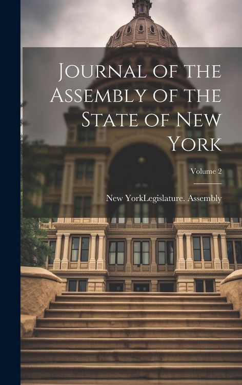 Produktbild: Journal of the Assembly of the State of New York; Volume 2