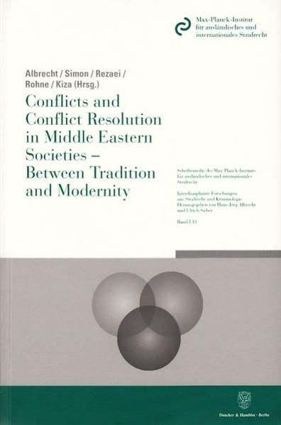 Produktbild: Conflicts and Conflict Resolution in Middle Eastern Societies - Between Tradition and Modernity.