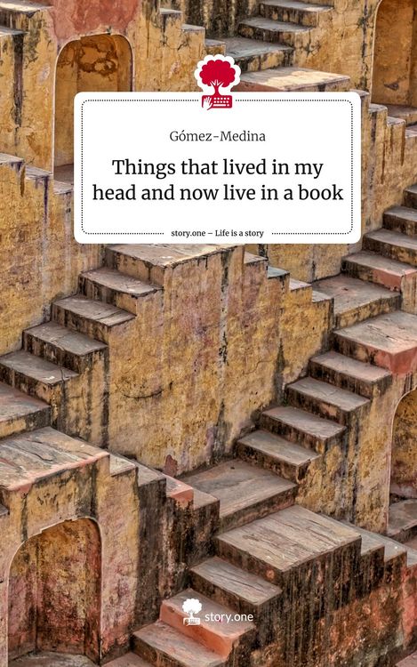 Produktbild: Things that lived in my head and now live in a book. Life is a Story - story.one