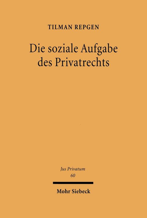 Produktbild: Die soziale Aufgabe des Privatrechts