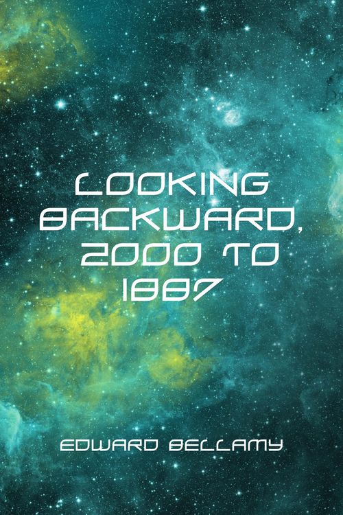 Produktbild: Looking Backward, 2000 to 1887