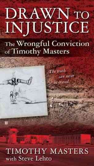Produktbild: Drawn to Injustice: The Wrongful Conviction of Timothy Masters