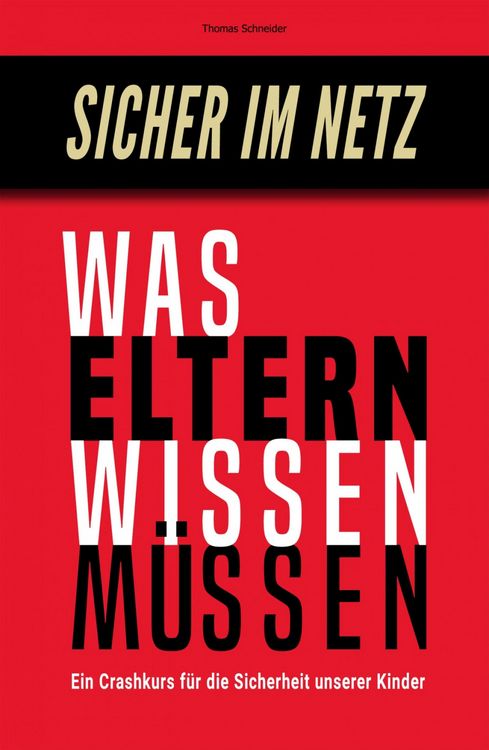 Produktbild: Sicher im Netz - Was Eltern wissen m&uuml;ssen
