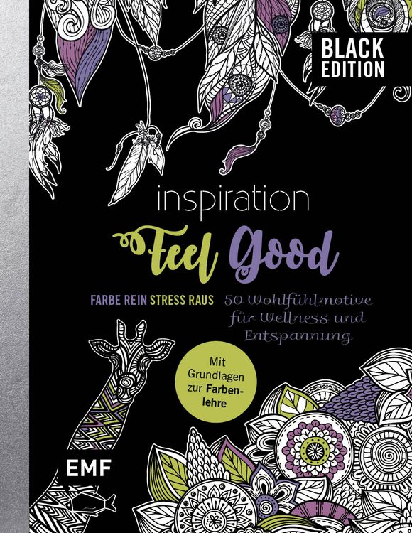 Produktbild: Black Edition: Inspiration Feel Good &ndash; 50 Wohlf&uuml;hlmotive f&uuml;r Wellness und Entspannung