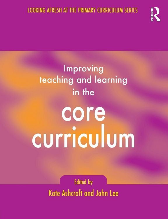 Produktbild: Improving Teaching and Learning In the Core Curriculum