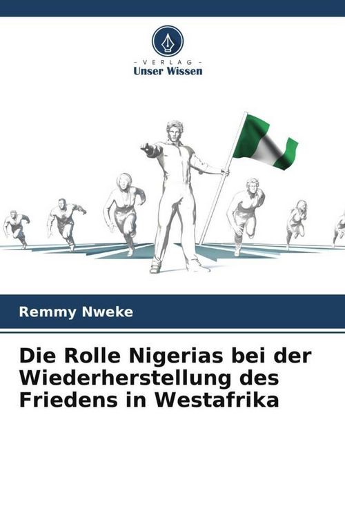 Produktbild: Nweke, R: Rolle Nigerias bei der Wiederherstellung des Fried