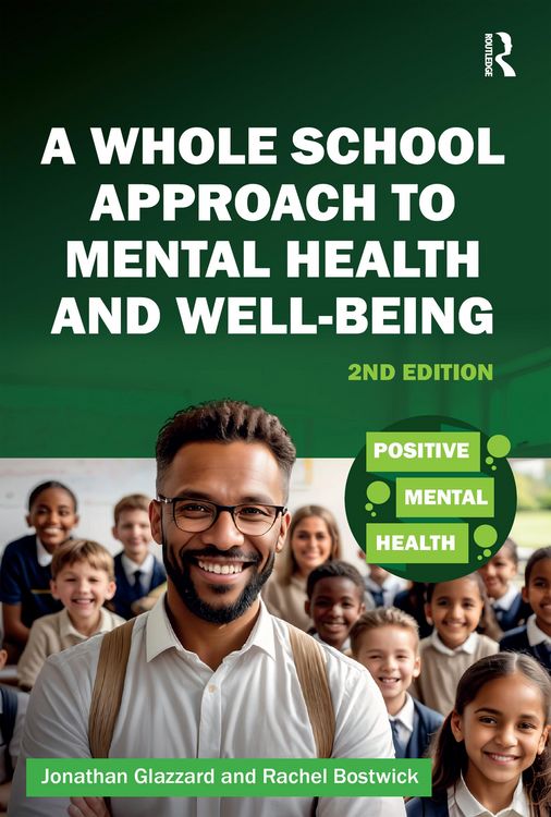 Produktbild: A Whole School Approach to Mental Health and Well-being