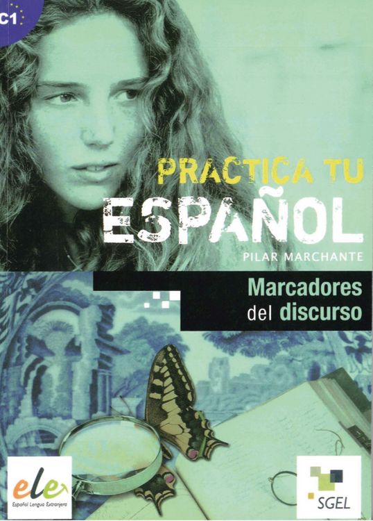 Produktbild: Marchante, P: Practica tu espa&ntilde;ol Marcadores del discurso