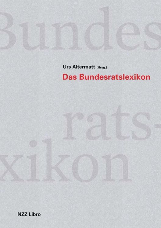Produktbild: Das Bundesratslexikon