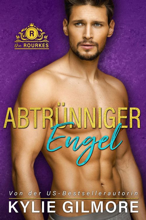 Produktbild: Abtr&uuml;nniger Engel (Die Rourkes aus New York 4)