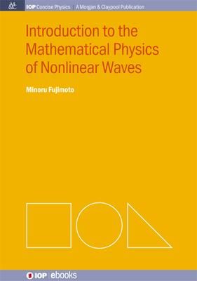 Produktbild: Introduction to the Mathematical Physics of Nonlinear Waves