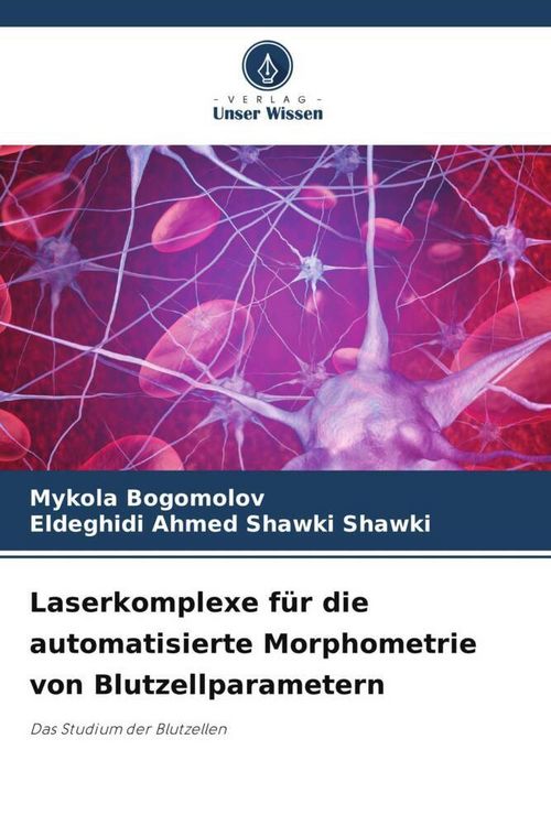 Produktbild: Laserkomplexe f&uuml;r die automatisierte Morphometrie von Blutzellparametern