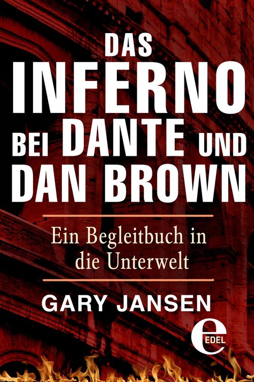 Produktbild: Das Inferno bei Dante und Dan Brown