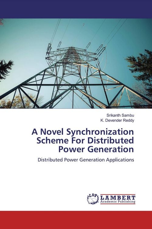 Produktbild: A Novel Synchronization Scheme For Distributed Power Generation