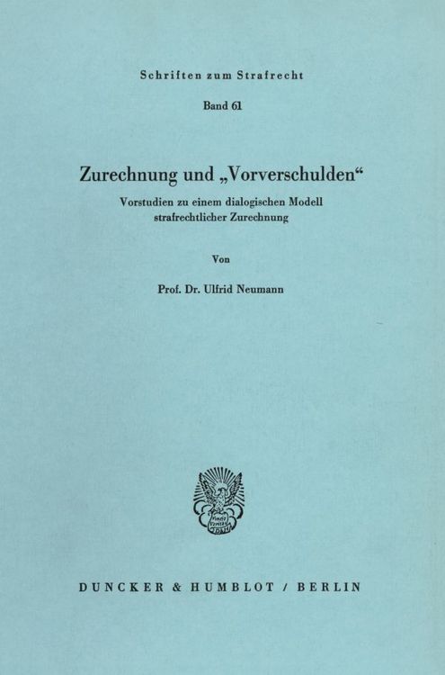 Produktbild: Zurechnung und "Vorverschulden".
