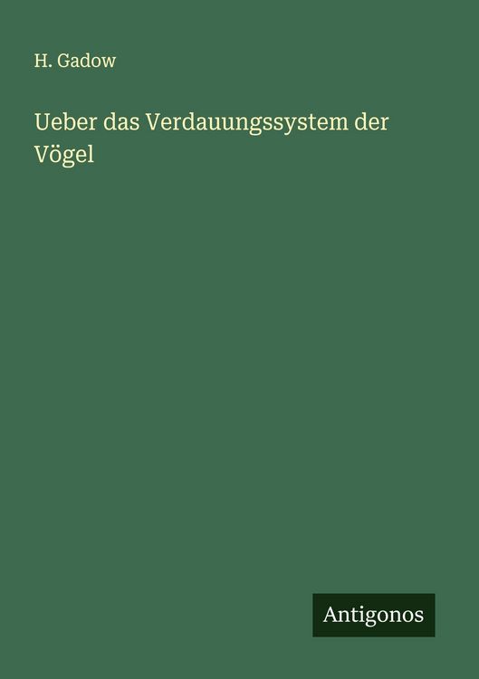 Produktbild: Ueber das Verdauungssystem der V&ouml;gel
