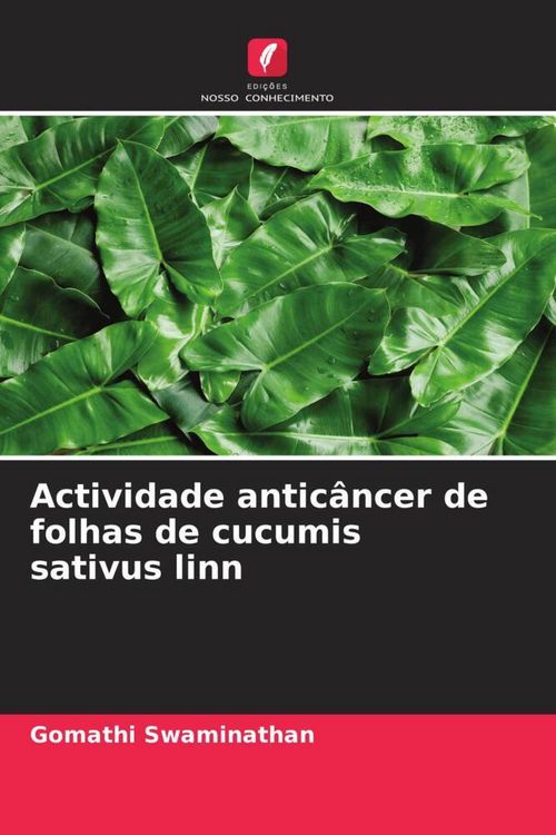 Produktbild: Actividade antic&acirc;ncer de folhas de cucumis sativus linn