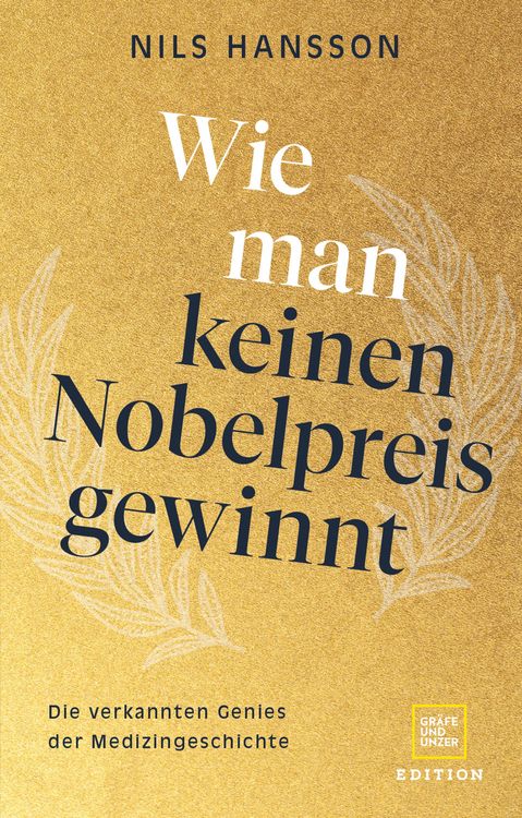 Produktbild: Wie man keinen Nobelpreis gewinnt