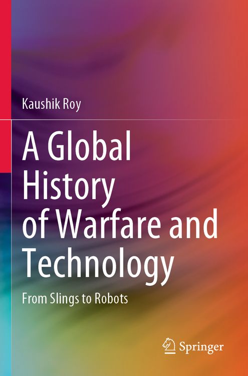 Produktbild: A Global History of Warfare and Technology