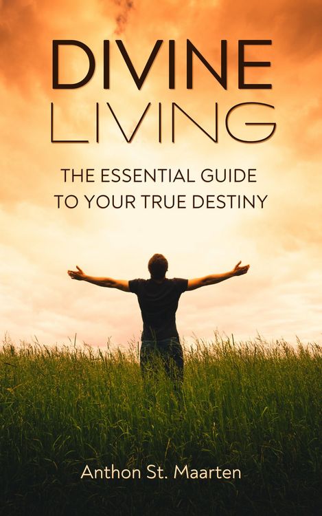 Produktbild: Divine Living: The Essential Guide To Your True Destiny
