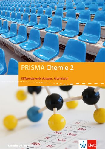 Produktbild: PRISMA Chemie. Differenzierende Ausgabe f&uuml;r Rheinland-Pfalz / Arbeitsbuch 2. 7.-10. Schuljahr