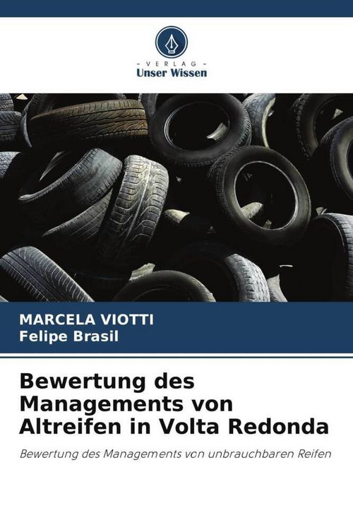 Produktbild: Bewertung des Managements von Altreifen in Volta Redonda