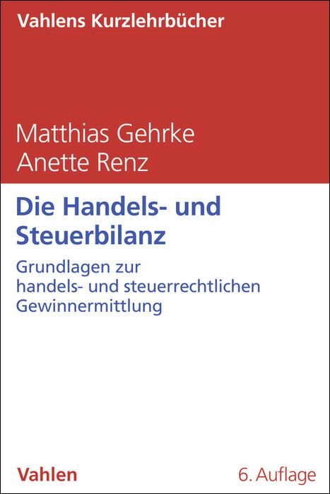 Produktbild: Die Handels- und Steuerbilanz