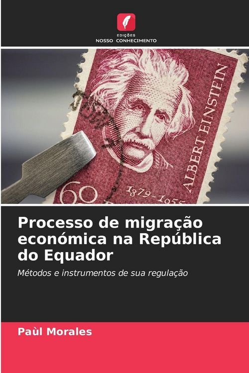 Produktbild: Processo de migra&ccedil;&atilde;o econ&oacute;mica na Rep&uacute;blica do Equador