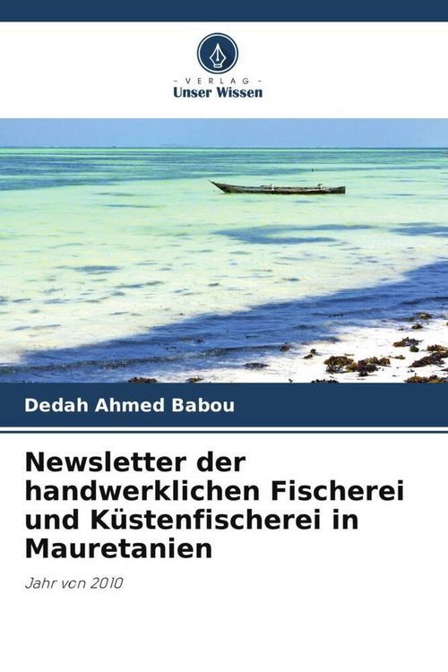 Produktbild: Newsletter der handwerklichen Fischerei und K&uuml;stenfischerei in Mauretanien