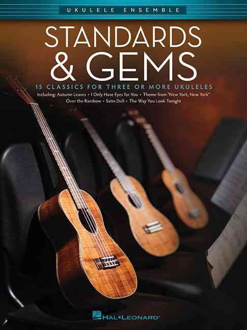 Produktbild: Standards & Gems: 1 Classics for Three or More Ukuleles
