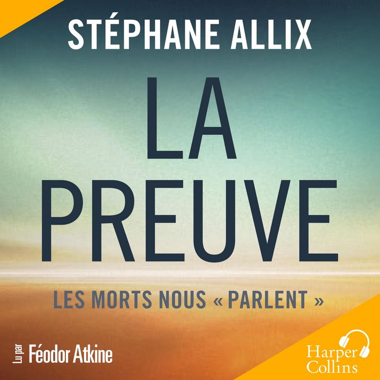 Produktbild: La Preuve : les morts nous "parlent"