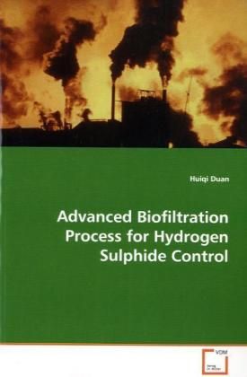 Produktbild: Duan, H: Advanced Biofiltration Process forHydrogen Sulphide
